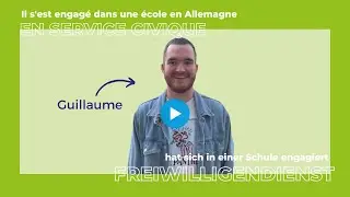 Guillaume a fait un Service Civique dans une &eacute;cole en Allemagne avec l'OFAJ, il raconte !