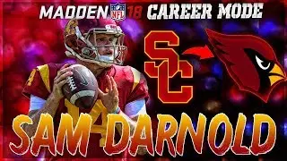 SAM DARNOLD MADDEN 18 CAREER MODE | CARDINALS GREATEST QB EVER?