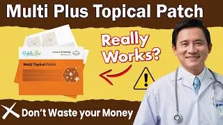 PatchAid Multi Plus Topical Patch Review: Legit or Scam Product?