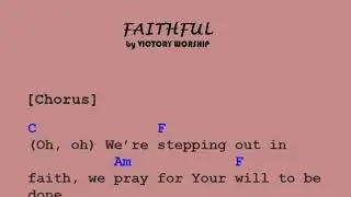 Faithful by Victory Worship Chords and Lyrics