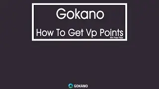 Gokano How To Get The Spechal Vp Points