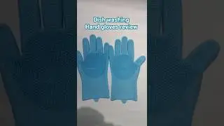 Dish washing silicone hand gloves review #gloves #handgloves #shortvideos #viral #viralvideos