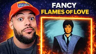TOOK A MINUTE| Fancy - Flames Of Love REACTION | FIRST TIME HEARING