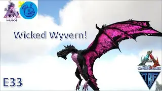 Wicked Wyvern E33! Crystal Isles DLC Map Parados and Pugnacia Dinos