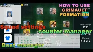 HOW TO USE GRIMAULT FORMATION/SQUAD SETTINGS AND USE OF PLAYERS #PES 2020