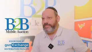 B2B Mobile Auction LLC: Exhibitors @gsmX Barcelona 2024!