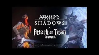 🔴 Assassin&rsquo;s Creed Shadows Attack on Titan event