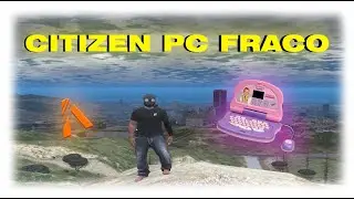 Xuxa's Citizen PC Tutorial (GTA RP, Fivem)!!!!