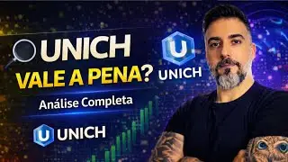 UNICH &Eacute; O PR&Oacute;XIMO GRANDE PROJETO CRIPTO? 🔥 An&aacute;lise Completa, Riscos e Potencial REAL