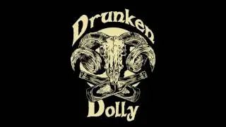 Drunken Dolly
