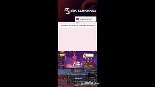 Live streaming of SK GAMING DASH