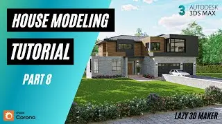 Full House Modeling Tutorial in 3dsMax Part 8 #3dsmax #3dmodeling #3d #3dmodelingtutorial #design3d