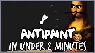 Antipaint In Two Minutes
