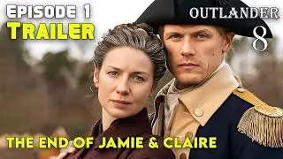 Outlander Season 8 Episode 1 Trailer Analysis | Faith&rsquo;s Mystery & Jamie&rsquo;s Death Foreshadowing