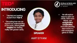 Are you really seeing the world? | Amit Eyyani | TEDxDubai Scholars School Youth