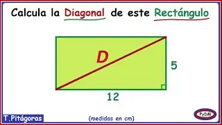 Calcular la Diagonal de un Rect&aacute;ngulo