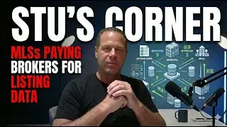 MLS Paying Brokers Back For Listing Data - Stu's Corner | December 22nd, 2025
