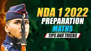 NDA 1 2022 Preparation Tips & Tricks | NDA 1 2022 Maths Syllabus | Topic Wise | Trend Analysis