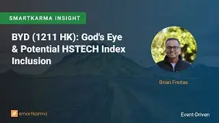 BYD (1211 HK): God's Eye & Potential HSTECH Index Inclusion