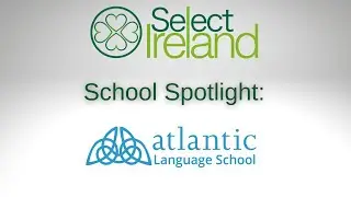 Select Ireland School Spotlight - Atlantic Language School Galway