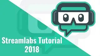 Streamlabs Tutorial/Guide 2019 (English) | complete explanation