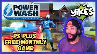 Power Wash Simulator | POWER WASHING AINT MY THANG| PS Plus Monthly Games