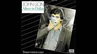 John Lion - Tussen Wind En Water
