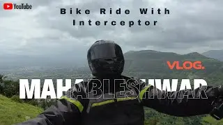 Pune To Mahableshwar In Monsoon | Monsoon in Mahableshwar | Royal Enfield Interceptor 650| Bike Ride