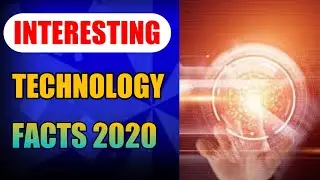 Top amazing technology fact 2020 || interesting technology amazing facts in hindi