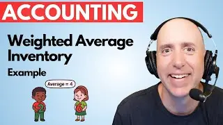 FA35 &ndash; Weighted Average Method Example - Inventory Costing Explained