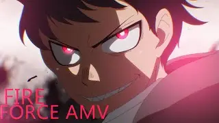 Fire Force「AMV」- I'll Save You