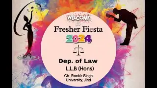 LL.B Freshers's Fiesta 2024 ----  @CRSU JIND