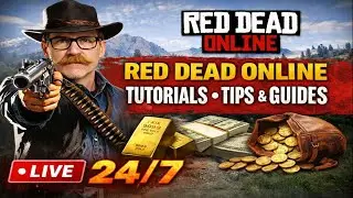 🔴 24/7 Red Dead Online Tutorials, Tips & Guides (Always On)