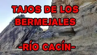 Ruta por los Tajos de los Bermejales y Río Cacín (Granada)