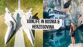 VANLIFE IN BOSNIA & HERZEGOVINA l I crashed my drone...