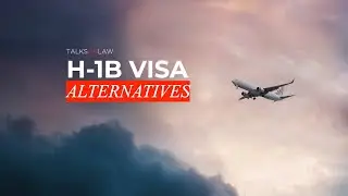 H-1B Visa Alternatives