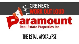 The Retail Apocalypse - Advice On The Retail Real Estate Asset Class For 2020