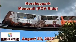 Hersheypark Monorail (POV Ride) | August 23, 2022