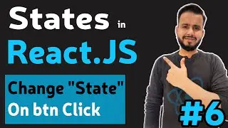 What is State in React JS & How to use it? | Complete State and setState in Hindi #6