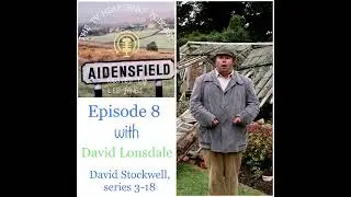 TV Heartbeat Podcast Episode 8 - David Lonsdale