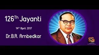 Dr Babasaheb Ambedkar 126 Jayanti