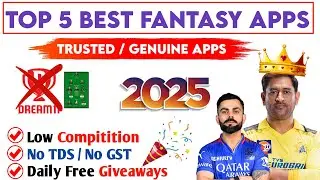 Top 5 Best Fantasy Apps 2025 | Daily Free Giveaways | Trusted & Genuine Apps
