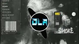 Herobust - Smoke (IVORY Remix) [Smoke Remixes]