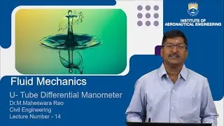 U Tube Differential Manometer by Dr.M Maheswara Rao