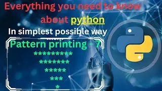 Pattern printing 7 | reverse full pyramid  | pattern printing in python | python full course