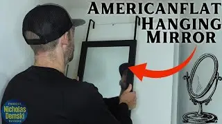 Americanflat Over The Door Mirror &mdash; подвесное зеркало во всю длину двери (как повесить и ОБЗОР!)