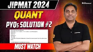 JIPMAT 2024 - Quant Previous Year Questions Solution (Que 18 to 33)✍🏻| JIPMAT 2025 Preparation 🎯