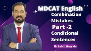 Combination Mistakes, Conditional Sentences (Part2)|| MDCAT| English |in |Hindi/Urdu| EntryTest