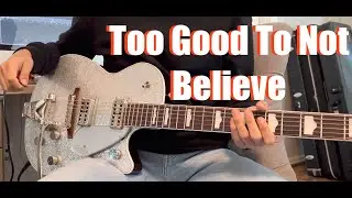 Too Good To Not Believe // Brandon Lake // Guitar Cover (4k)