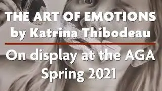 The Art of Emotions by Katrina Thibodeau | Art Gallery of Algoma